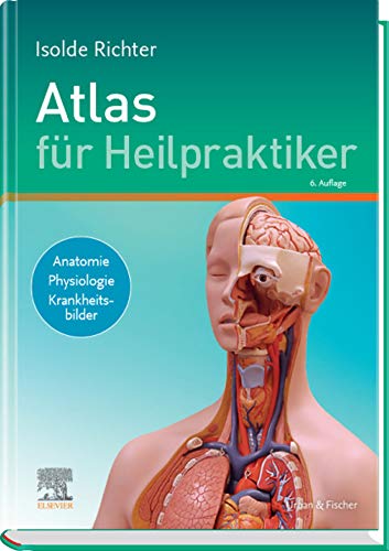 Atlas für Heilpraktiker Anatomie - Physiologie - Krankheitsbilder Cover