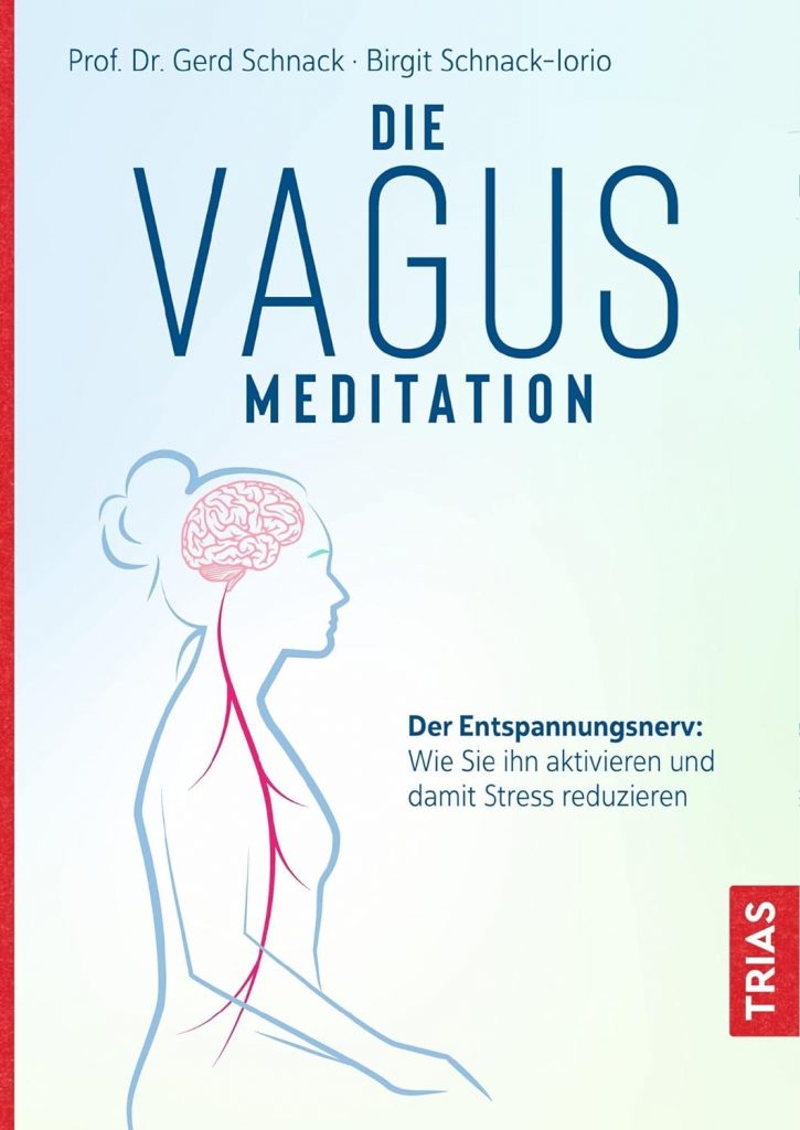 Buch Die Vagus Meditation von G. Schnack