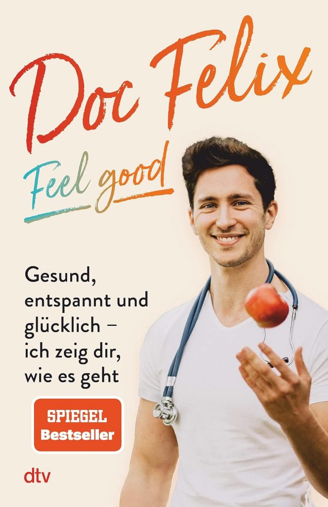 Buch Doc Felix Feel Good