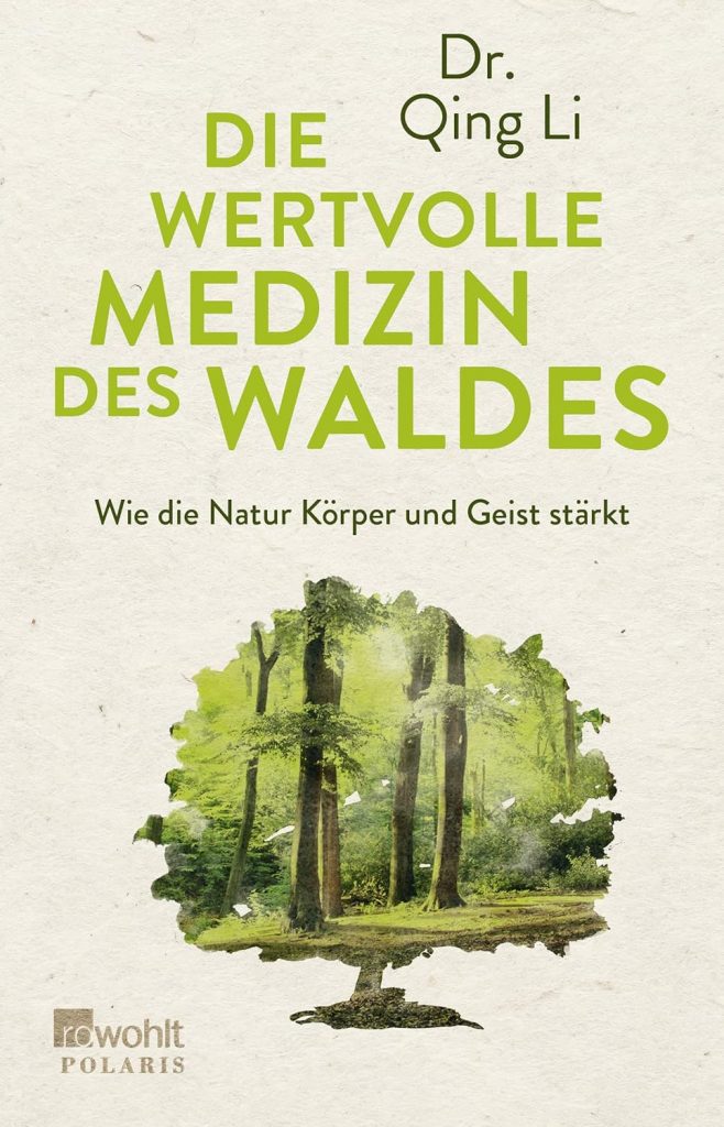 Buch Die wertvolle Medizin des Waldes